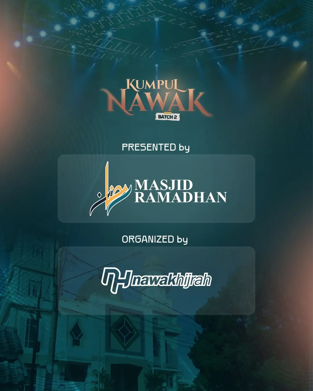 Nawak Hijrah - Kumpul Nawak Organized and Support by